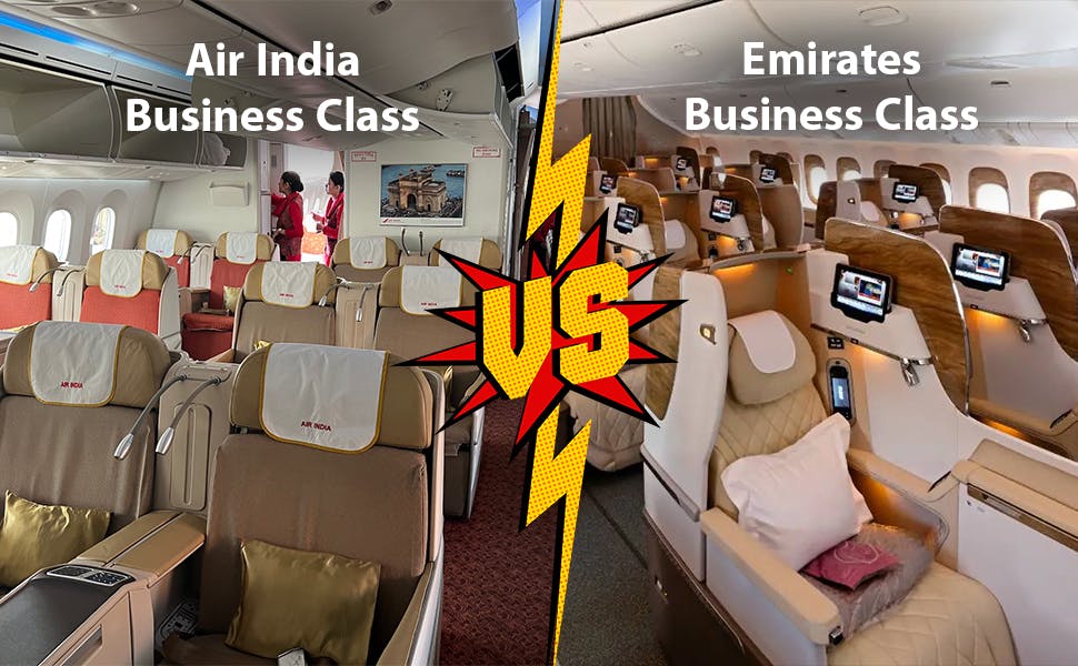 Air India Business Class VS Emirates Business Class