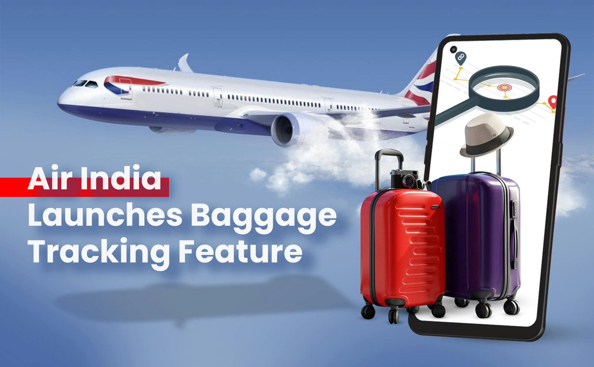 Air India Launches Baggage Tracking Feature: Learn How to Use the New Feature for Real-Time Status of Your Checked Bags