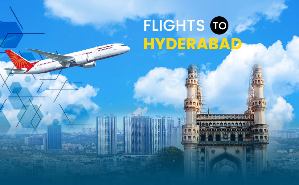 Handy Hacks To Book Cheap Business Class Flight Tickets To Hyderabad, India