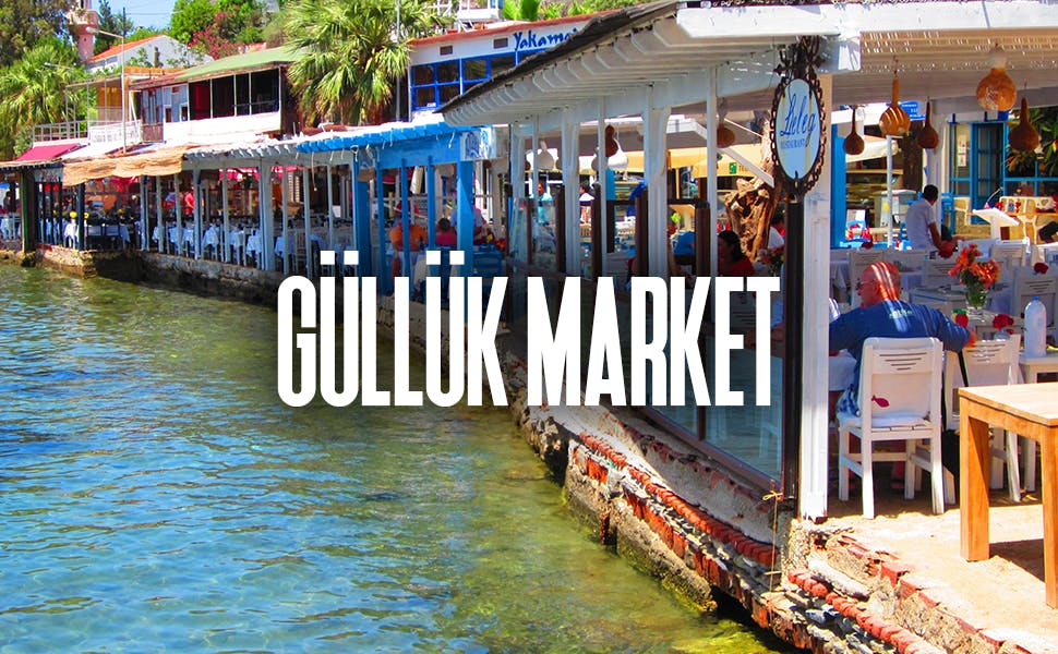 Güllük Market - Secret Spot for Authentic Local Experience