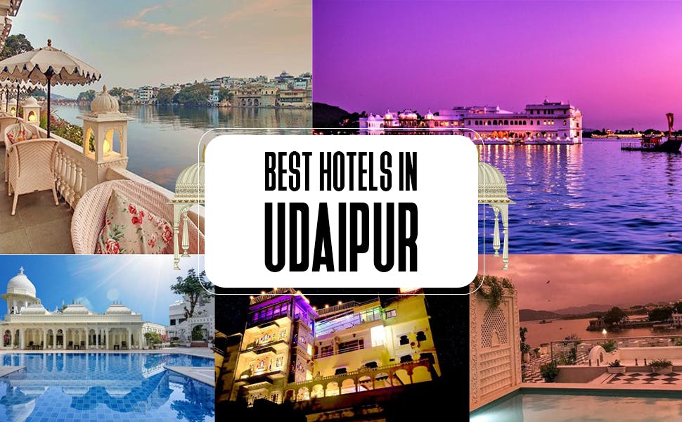 The Best Hotels in Udaipur: Find Your Perfect Stay in the City of Lakes