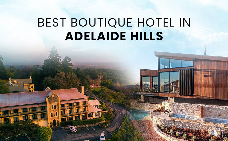 Best Boutique Hotels in Adelaide Hills
