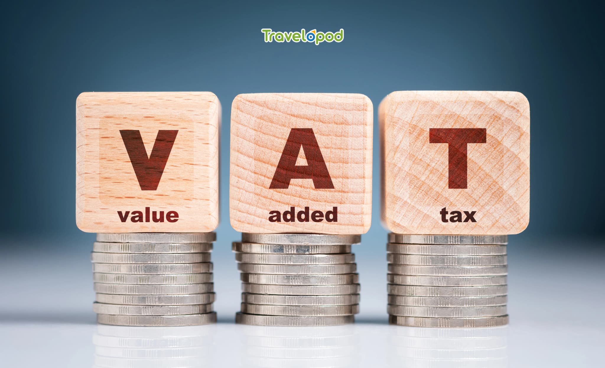 VAT stands for Value Added Tax