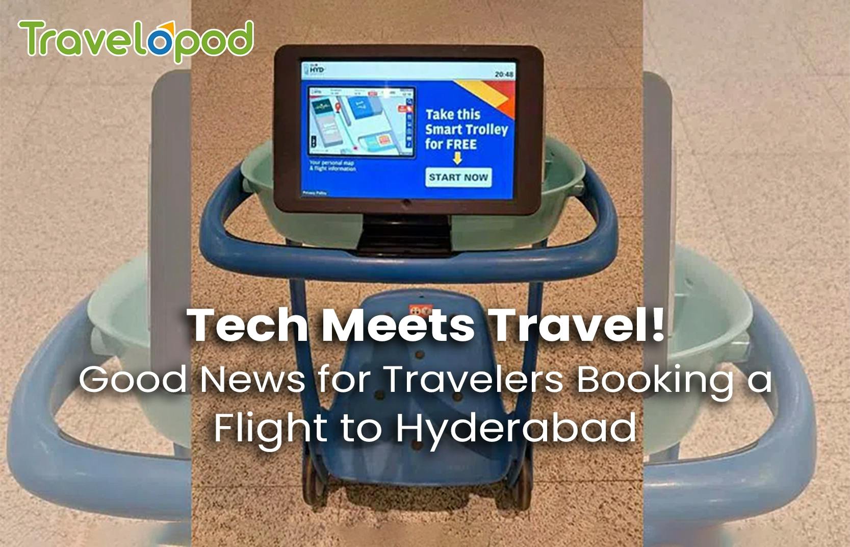 Hyderabad Airport's smart trolleys are changing the game. Compare flights to Hyderabad, scan your boarding pass, and let the trolleys do the rest! 